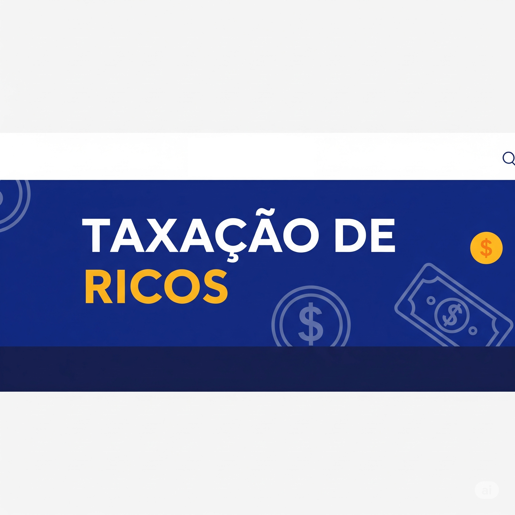 taxação de ricos