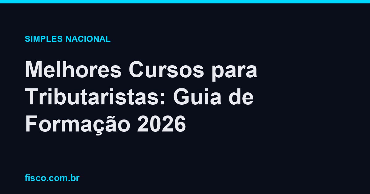 Melhores Cursos para Tributaristas: Guia de Formação 2026